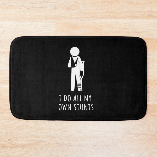 Item preview, I Do All My Own Stunts - Funny Get Well Soon designed and sold by silverhexagon.