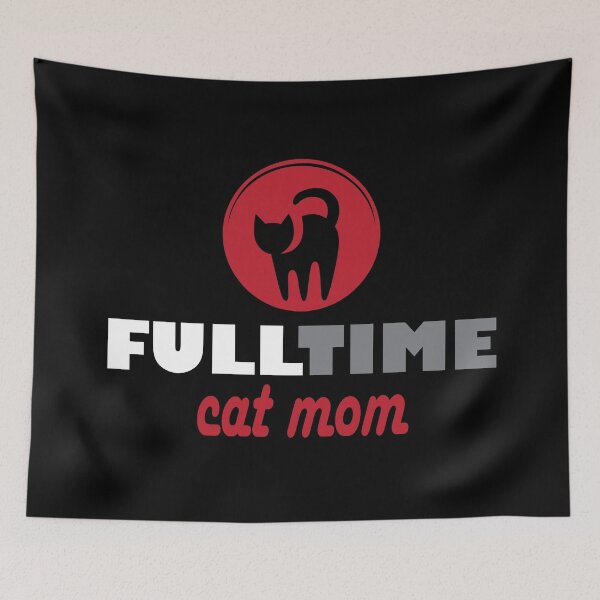 Item preview, Full time cat mom designed and sold by Needsmore.