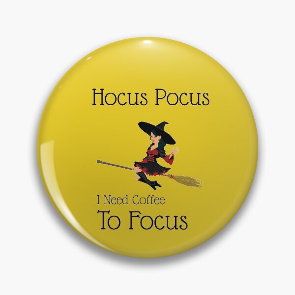 Item preview, Hocus pocus i need coffee to focus designed and sold by amrmab.