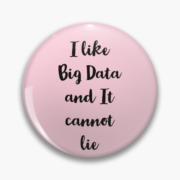 Item preview, I Like Big Data and It Cannot Lie designed and sold by april-allen.