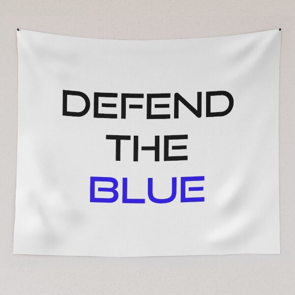 Item preview, Defend The Blue designed and sold by MJLdesigns.