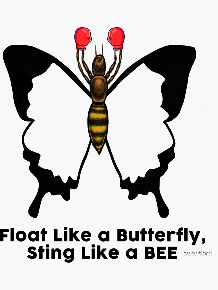 Float Like A Butterfly Sting Like A Bee Muhammad Ali Sticker For Sale By Sweetlord Redbubble 