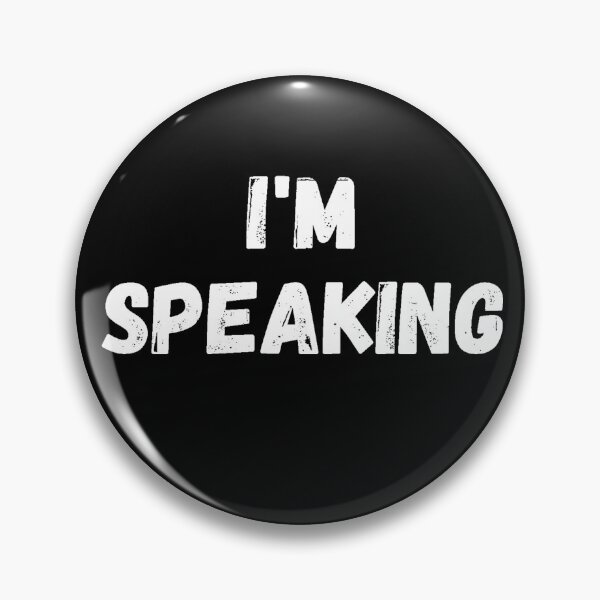Item preview, I'M SPEAKING 2020 designed and sold by Masaw.