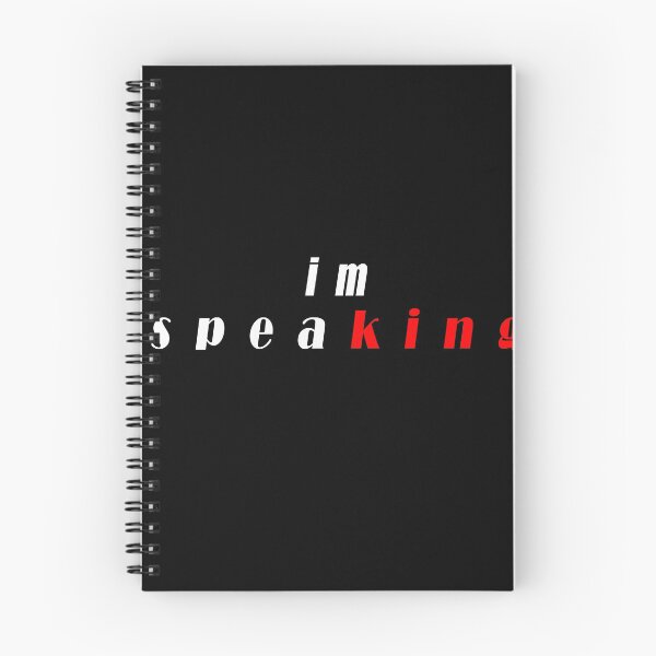 Item preview, I'm Speaking i'm Speaking i'm Speaking designed and sold by Snootstore.