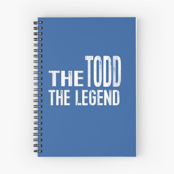 Item preview, The Todd The Legend designed and sold by MattsDesignShop.
