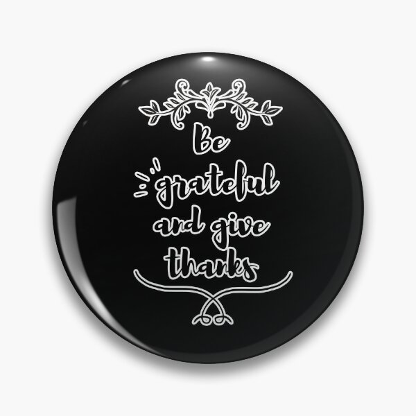 Item preview, Be grateful and give thanks designed and sold by AdelDa19.