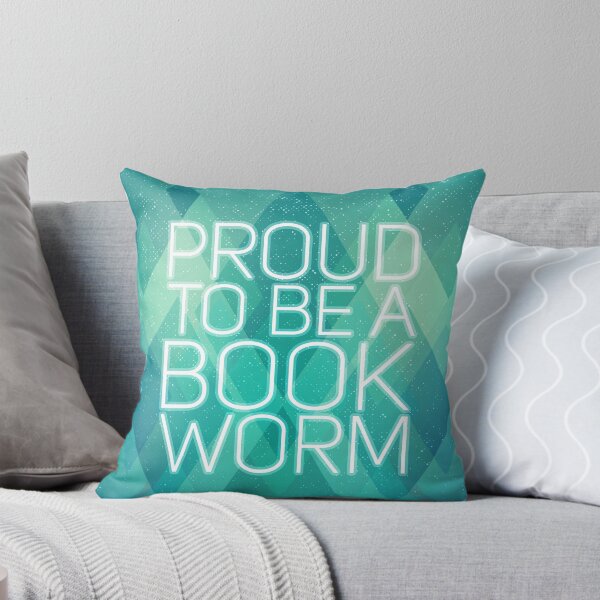 Item preview, Proud to be a bookworm designed and sold by Blanca Montiel Roman.