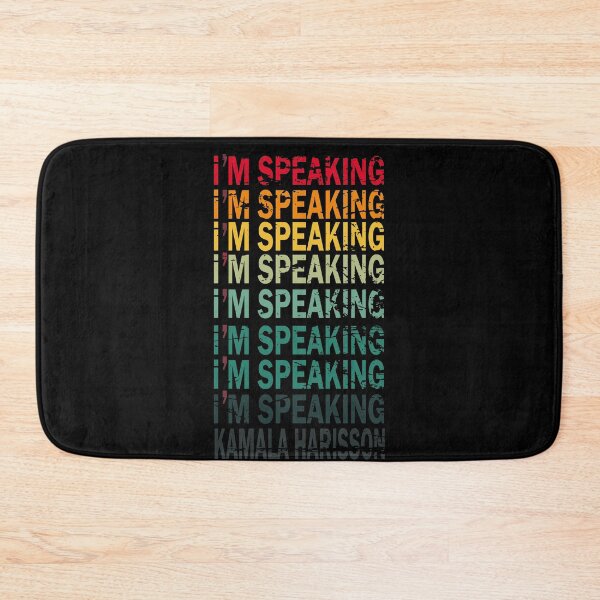 Item preview, I'm speaking mr vice president kamala harris designed and sold by YAHIA-14.
