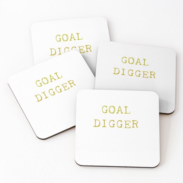 Item preview, goal digger designed and sold by Naomiblaine.