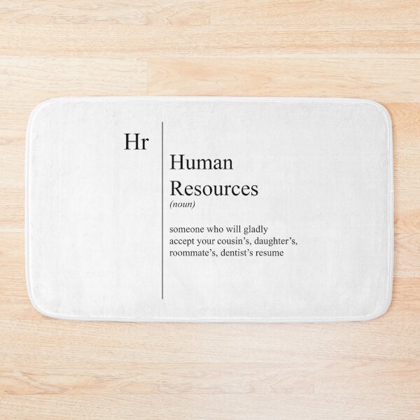 Item preview, Funny Human Resources Description Definition designed and sold by JustCreativity.