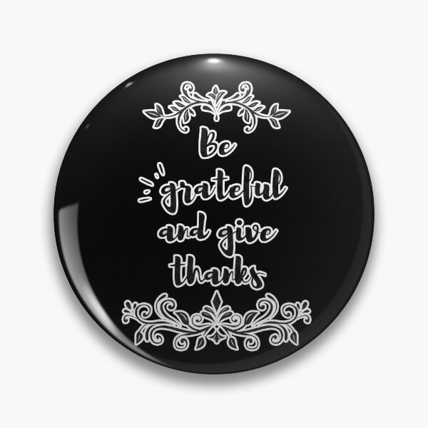 Item preview, Be grateful and give thanks designed and sold by AdelDa19.