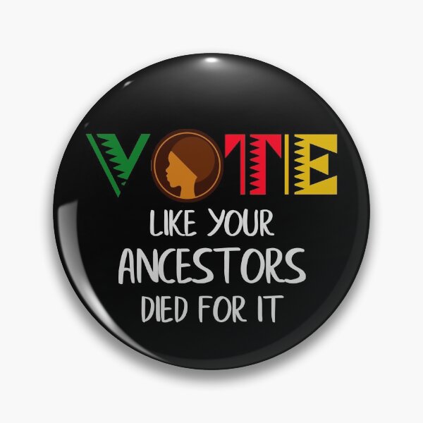 Item preview, Black Votes Matter - Vote Like Your Ancestors Died for It designed and sold by MagicBoutique.