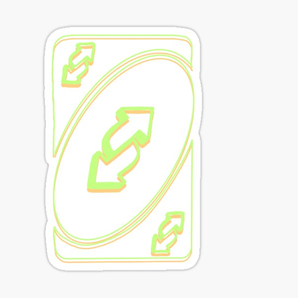 Uno Reverse card Sticker for Sale by Briela Rio