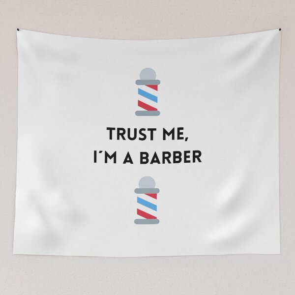 Item preview, Trust Me, I´m a Barber. Barbershop designed and sold by daguilon.
