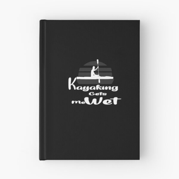 Item preview, Kayaking Gets Me Wet designed and sold by 0umStore.