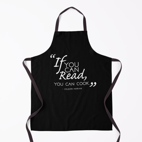 Item preview, "If you can Read, You Can Cook." White on Black designed and sold by LinDArtist.