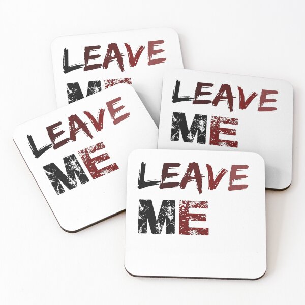 Item preview, leave me alone designed and sold by ratoos.