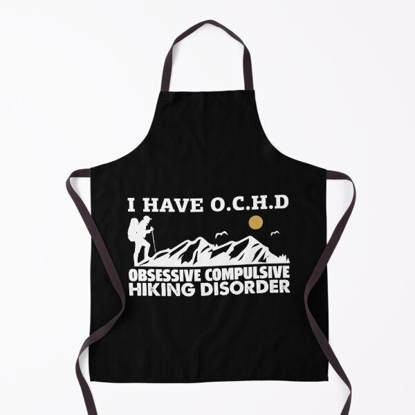 Item preview, OCHD - Obsessive Compulsive Hiking Disorder designed and sold by RoguePixel.