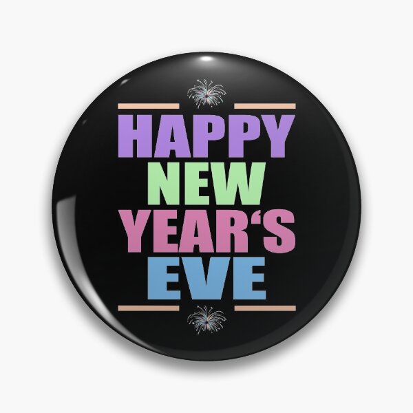 Item preview, HAPPY NEW YEAR'S EVE designed and sold by Dwarf-Monkey.
