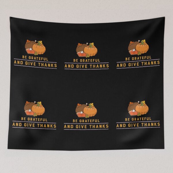 Item preview, be grateful and give thanks designed and sold by joshua pierre.