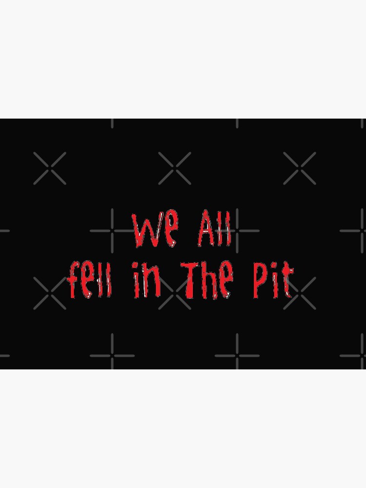 We All Fell In The Pit - Sullivan Street Pit, Pawnee - Parks & Rec Sticker  for Sale by SinistaMinista