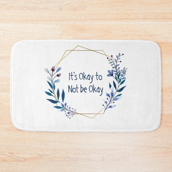 Item preview, It's Okay to not be Okay, mental wellbeing designed and sold by yoshra.