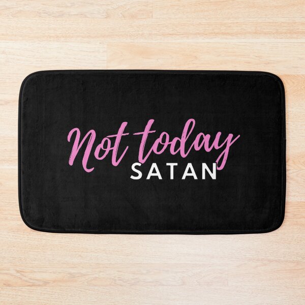Item preview, Not today, satan - Script designed and sold by piastrelli.