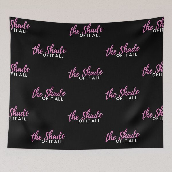 Item preview, The Shade Of It All (script) - Ru Paul's Drag Race designed and sold by piastrelli.