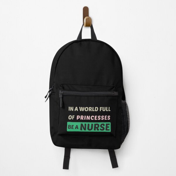 Item preview, In A World Full Of Princesses Be A Nurse , Funny Gift Idea For Nurse designed and sold by awesomedraw.
