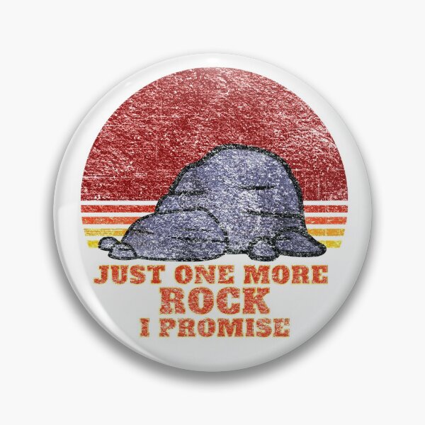 Item preview, Just One More Rock I Promise designed and sold by Trickyy90.