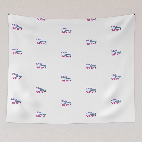 Item preview, Whos gonna tell em designed and sold by Howdyhowdyyall1.