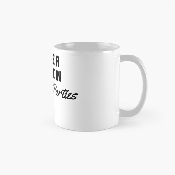 Item preview, I Have A Degree In Throwing Parties designed and sold by EricJP.