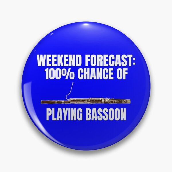 Item preview, Weekend Forecast 100% Chance Of Playing Bassoon Bassoonist T Shirt Merch designed and sold by PRINTS2HOT.