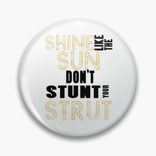 Item preview, Trolls-Inspired "Don't Stunt Your Strut" designed and sold by mulberrydragon.