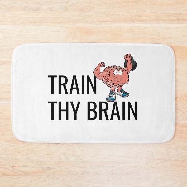 Item preview, Train Thy Brain Funny Mental Health Awareness designed and sold by SAVWIS.