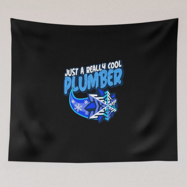 Item preview, Just A Really Cool Plumber designed and sold by PunyPun.