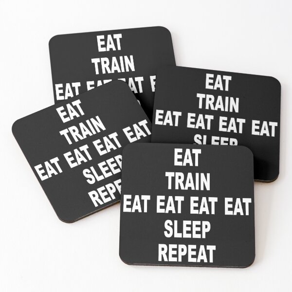 Item preview, EAT TRAIN EAT EAT EAT EAT SLEEP REPEAT designed and sold by tonyhollywood.