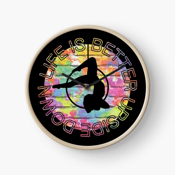 Life is better upside down - Aerial hoop lyra cerceau colourful brick Clock