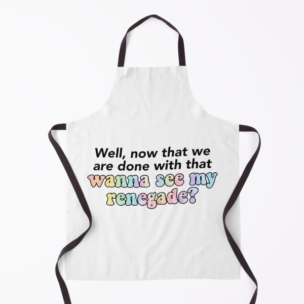 Item preview, Well, now that we are done with that, wanna see my renegade? designed and sold by courtneyklich.
