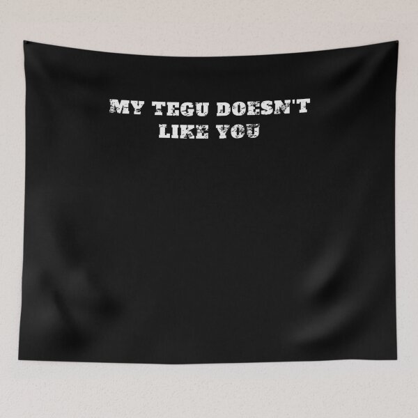 Item preview, My tegu doesn't like. you giant lizard Retro Vintage designed and sold by Jeangel97.