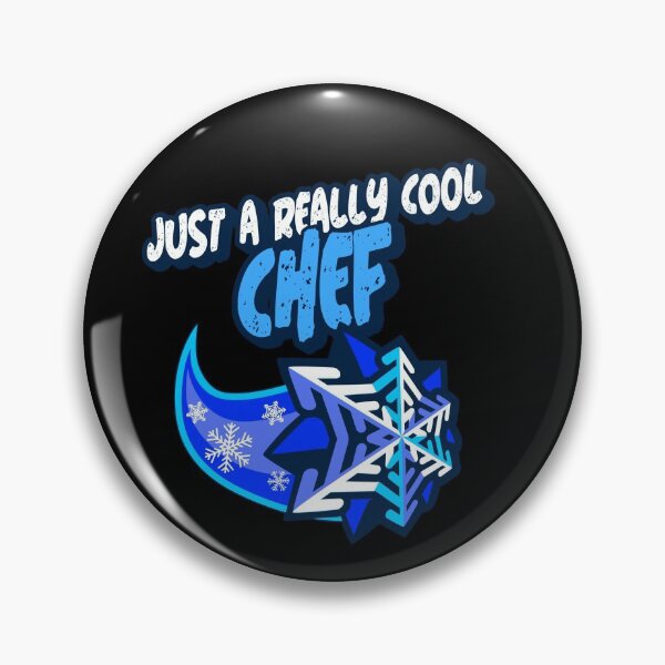 Item preview, Just A Really Cool Chef designed and sold by PunyPun.