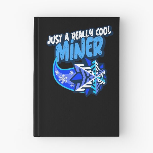 Item preview, Just A Really Cool Miner designed and sold by PunyPun.