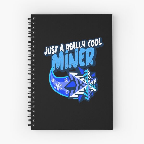Item preview, Just A Really Cool Miner designed and sold by PunyPun.