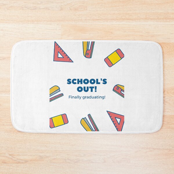 Item preview, School´s Out...Finally Graduating! University graduate designed and sold by daguilon.