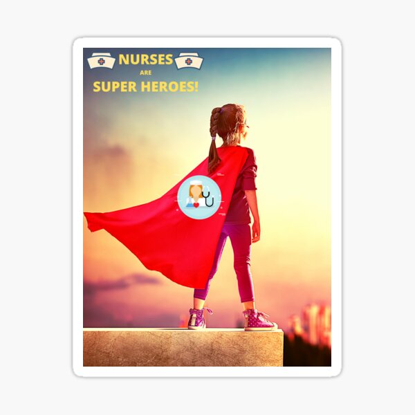 "HERO NURSES" Sticker