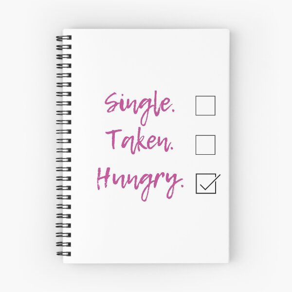 Item preview,   Just a Funy Gift for you. Single. Taken. Hungry. designed and sold by cristi9.