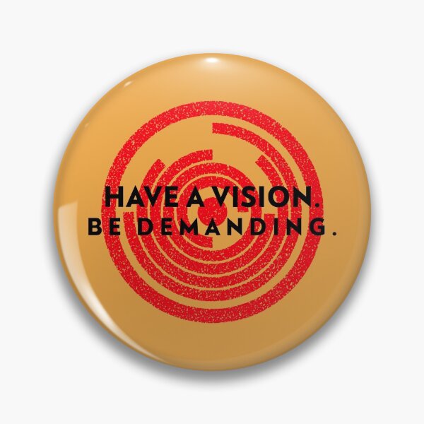 Item preview, Have A Vision. Be Demanding. designed and sold by retro87tee.