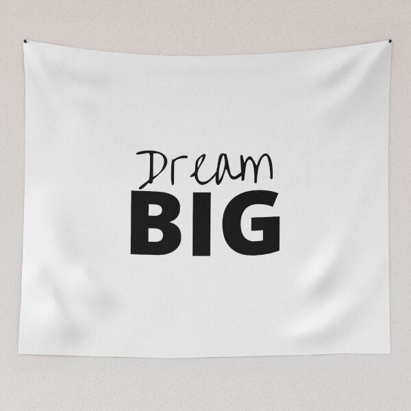 Item preview, Dream Big designed and sold by Euc lid.