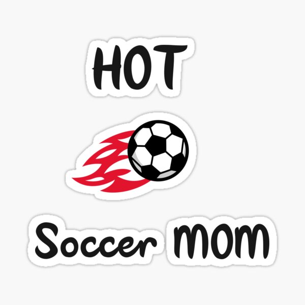 HOT Soccer MOM