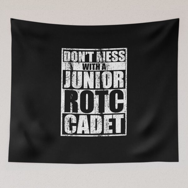 Item preview, Don't Mess with a Junior ROTC Cadet Awesome Distressed Style for JROTC Members and Family designed and sold by JROTCshop.